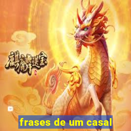 frases de um casal